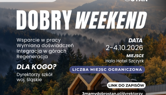na-co-dzien-troszcza-sie-o-innych-a-w-ten-weekend-wsparcie-otrzymaja-oni-w-szczyrku-odbedzie-sie-dobry-weekend-dla-dyrektorow-szkol